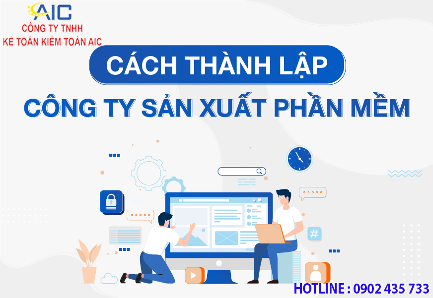 THÀNH LẬP CTY SX PHẦN MỀM 2024 